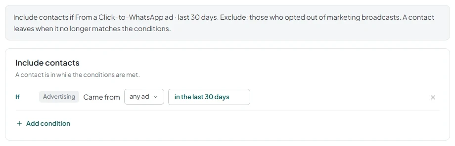Automatic segment setup with the “Came from a Click-to-WhatsApp ad” condition, ad selection, and time period.
