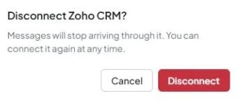 The “Disconnect Zoho CRM?” dialog with “Cancel” and “Disconnect” buttons.