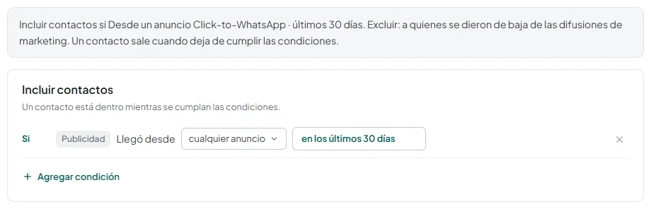 Configuración de un segmento automático con la condición «Llegó desde un anuncio Click-to-WhatsApp», la selección de anuncios y el periodo.