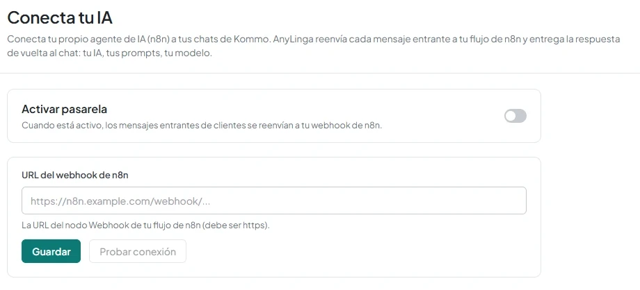 Página «Conecta tu IA» con el interruptor «Activar pasarela» y el campo «URL del webhook de n8n».