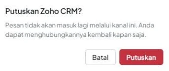 Jendela «Putuskan Zoho CRM?» dengan tombol «Batal» dan «Putuskan».