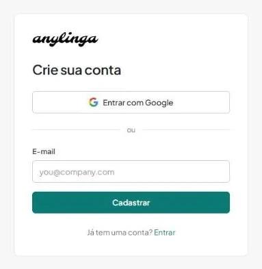 Página «Crie sua conta» com o botão «Entrar com Google», o separador «ou», o campo «E-mail» e o botão «Cadastrar».