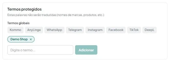 Cartão «Termos protegidos»: termos globais em cinza, termos próprios com «×», campo «Digite o termo...» e botão «Adicionar».