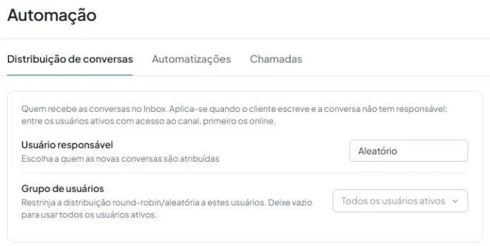Aba «Distribuição de conversas» na seção «Automação» do painel do AnyLinga, com os campos «Usuário responsável» e «Grupo de usuários».