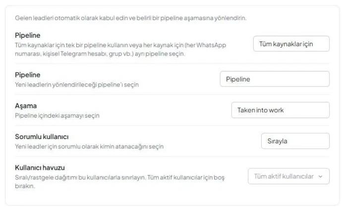 «Pipeline», «Status» ve «Sorumlu kullanıcı» alanlarını içeren «For all sources» modu. «Sırayla» seçili ve «Pool of users» gösteriliyor.