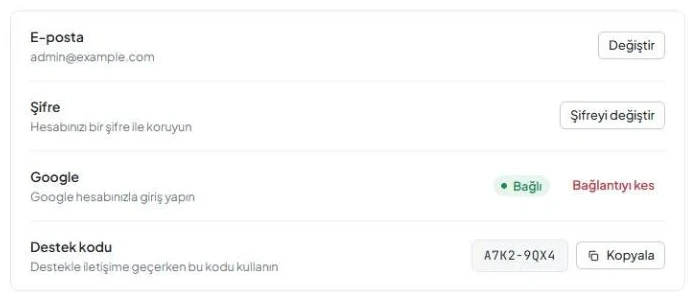 Ayarlardaki «Hesap» sekmesi. «E-posta», «Şifre», «Google» ve «Kopyala» düğmesiyle birlikte «Destek kodu» satırları görünür.