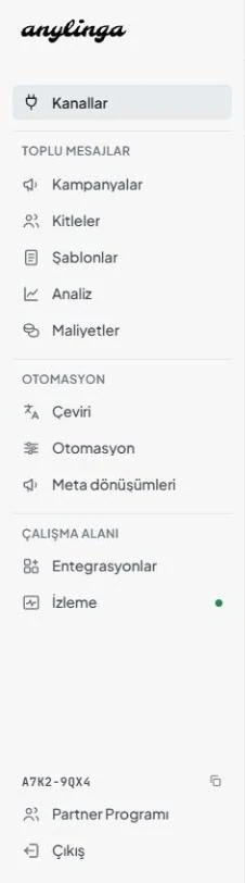 Yönetim panelinin «Kanallar» öğesini, «Toplu mesajlar», «Otomasyon» ve «Çalışma alanı» bölümlerini içeren tam yan menüsü. Görselin alternatif metni gerçek ekran görüntüsüne göre düzenlenmiştir: «Destek» ve «Ayarlar».