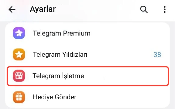 Telegram «Ayarlar»; «Telegram İşletme» seçeneği vurgulanmış.