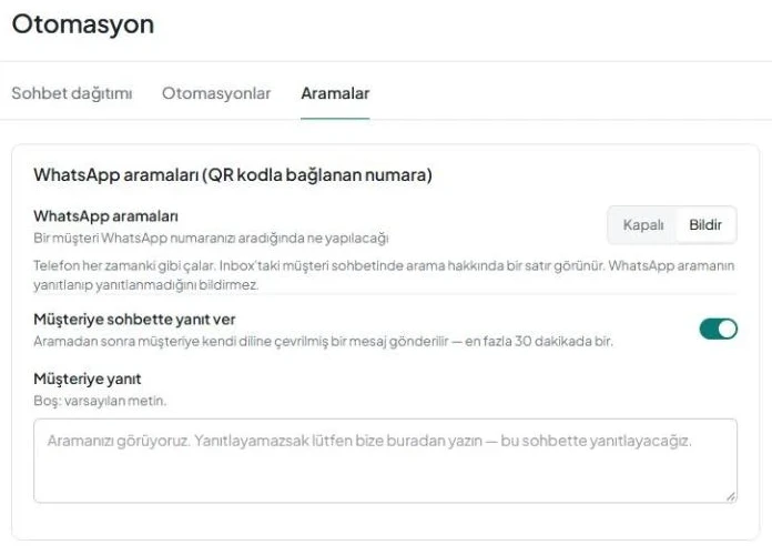 «WhatsApp aramaları» ve «Müşteriye sohbette yanıt ver» ayarları ile «Müşteriye yanıt» alanının bulunduğu «Aramalar» sekmesi.
