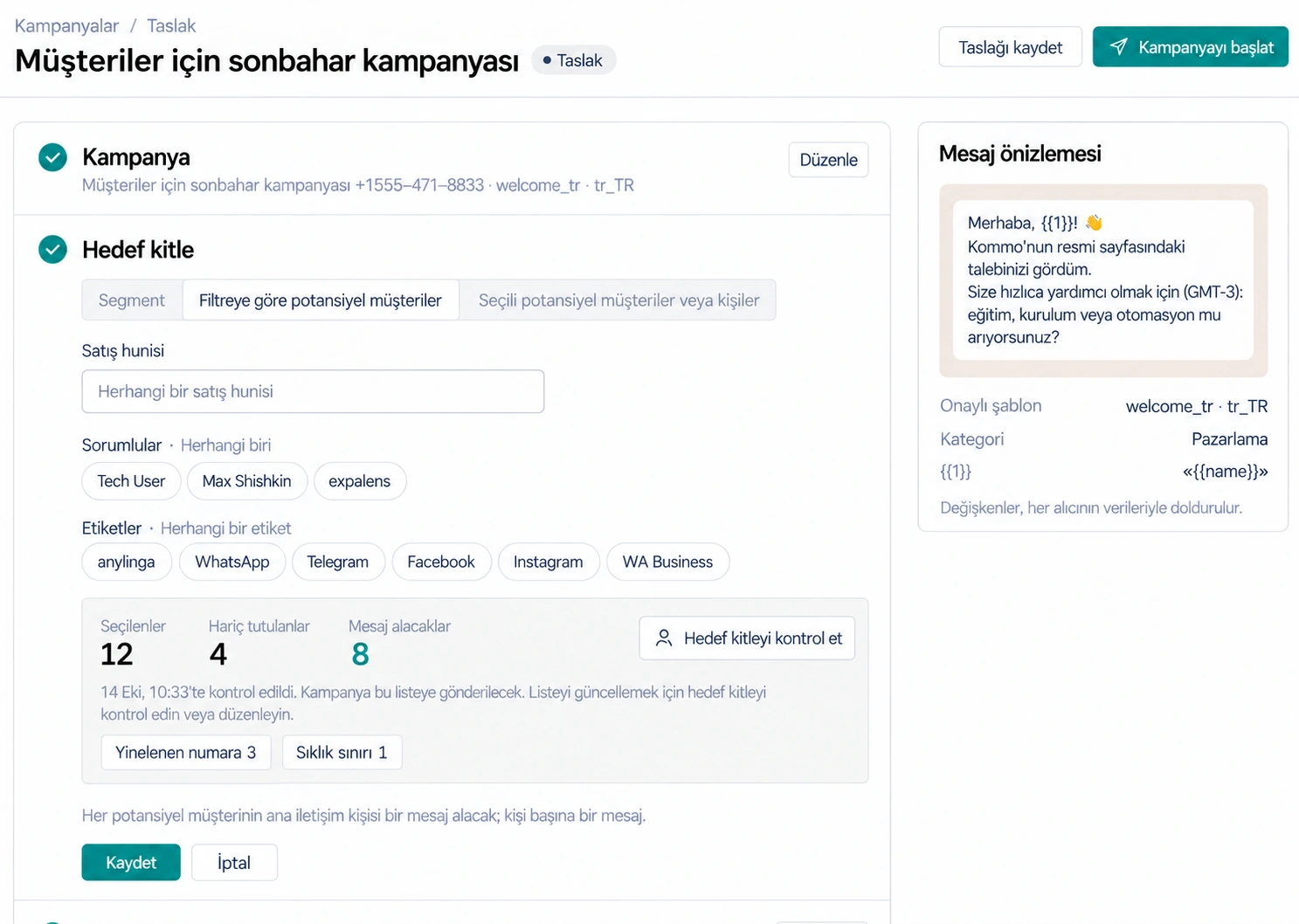 Toplu mesaj oluşturma: alıcıları ve WhatsApp Business API şablonunu seçme
